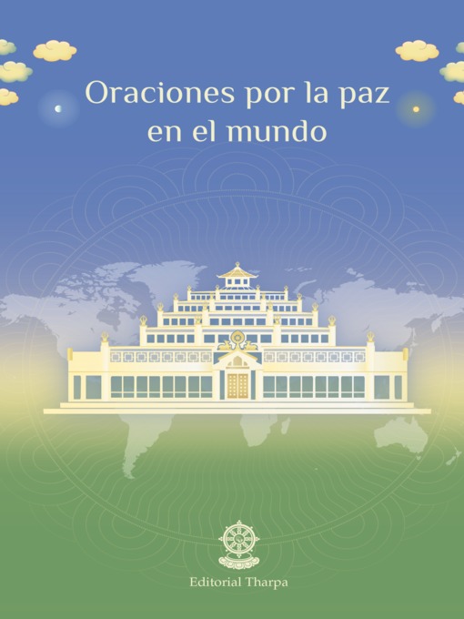 Title details for Oraciones por la paz en el mundo by Gueshe Kelsang Gyatso - Available